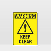 Custom Design Sign,Warning Keep Clear Sign